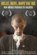 Watch Delay, Deny, Hope You Die Watch123movies