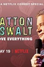 Watch Patton Oswalt: I Love Everything Watch123movies