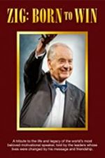 Watch Zig: You Were Born to Win Watch123movies