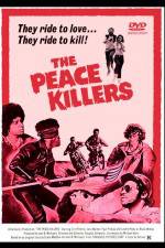 Watch The Peace Killers Watch123movies