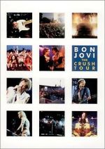 Watch Bon Jovi: The Crush Tour Watch123movies
