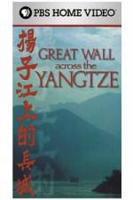 Watch Great Wall Across the Yangtze Watch123movies