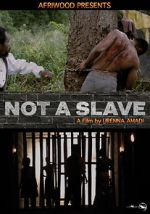 Watch Not a Slave Watch123movies