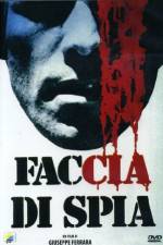 Watch Faccia di spia Watch123movies