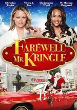 Watch Farewell Mr. Kringle Watch123movies