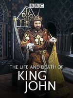 Watch The Life and Death of King John Watch123movies