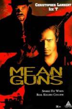 Watch Mean Guns Watch123movies