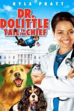Watch Dr. Dolittle: Tail to the Chief Watch123movies