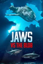 Watch Jaws vs. the Blob (TV Special 2022) Watch123movies