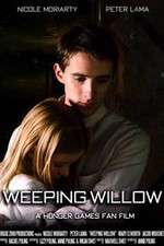 Watch Weeping Willow - a Hunger Games Fan Film Watch123movies