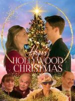 Watch Hope\'s Hollywood Christmas Watch123movies