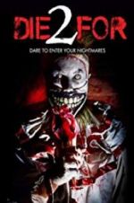 Watch 2 Die For Watch123movies