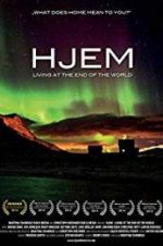 Watch Hjem: Living at the End of the World Watch123movies