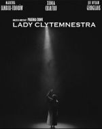 Watch Lady Clytemnestra (Short 2023) Watch123movies