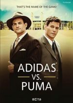 Watch Duell der Brüder - Die Geschichte von Adidas und Puma Watch123movies