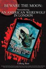 Watch Beware the Moon Remembering 'An American Werewolf in London' Watch123movies