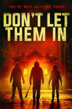 Watch Don\'t Let Them In Watch123movies