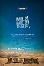 Watch Mile Mile & a Half Watch123movies
