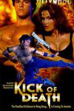 Watch Kick of Death Watch123movies