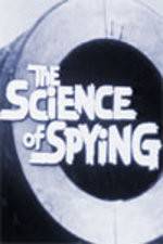 Watch The Science of Spying Watch123movies
