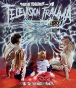 Watch Trailer Trauma Part 4: Television Trauma Watch123movies
