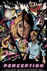 Watch Perception Watch123movies