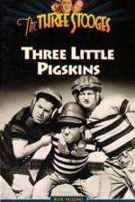 Watch Three Little Pigskins Watch123movies