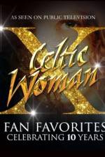 Watch Celtic Woman Fan Favorites Watch123movies
