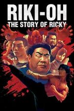 Watch Riki-Oh: The Story of Ricky Watch123movies