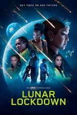 Watch Lunar Lockdown Watch123movies