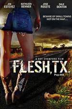 Watch Flesh TX Watch123movies