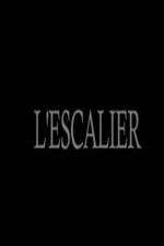 Watch L'escalier Watch123movies