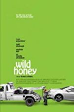 Watch Wild Honey Watch123movies