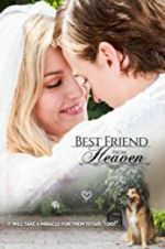 Watch Best Friend from Heaven Watch123movies