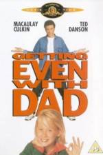 Watch Getting Even with Dad Watch123movies