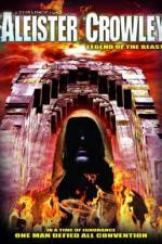 Watch Aleister Crowley: Legend of the Beast Watch123movies