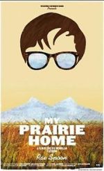 Watch My Prairie Home Watch123movies