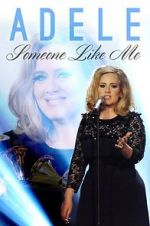 Watch Adele: Someone Like Me Watch123movies