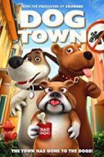 Watch Dog Town Watch123movies