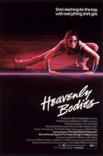 Watch Heavenly Bodies Watch123movies