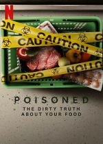 Watch Poisoned: The Dirty Truth About Your Food Watch123movies