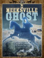 Watch The Meeksville Ghost Watch123movies