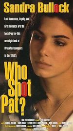 Watch Who Shot Pat? Watch123movies