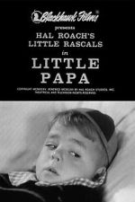 Watch Little Papa Watch123movies