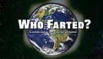 Watch Who Farted? Watch123movies