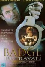 Watch Badge of Betrayal Watch123movies