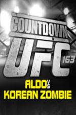 Watch Countdown to UFC 163 Aldo vs Korean Zombie Watch123movies