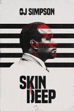 Watch OJ Simpson: Skin Deep (Short 2022) Watch123movies