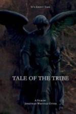 Watch Tale of the Tribe Watch123movies