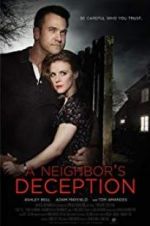 Watch A Neighbor\'s Deception Watch123movies